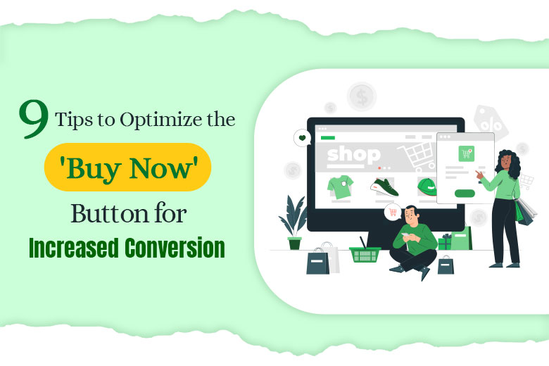 9-tips-to-optimize-the-'buy-now'-button-for-increased-conversion