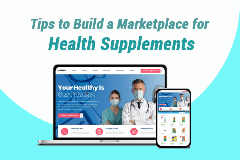 Tips-to-build-a-marketplace-for-health-supplements